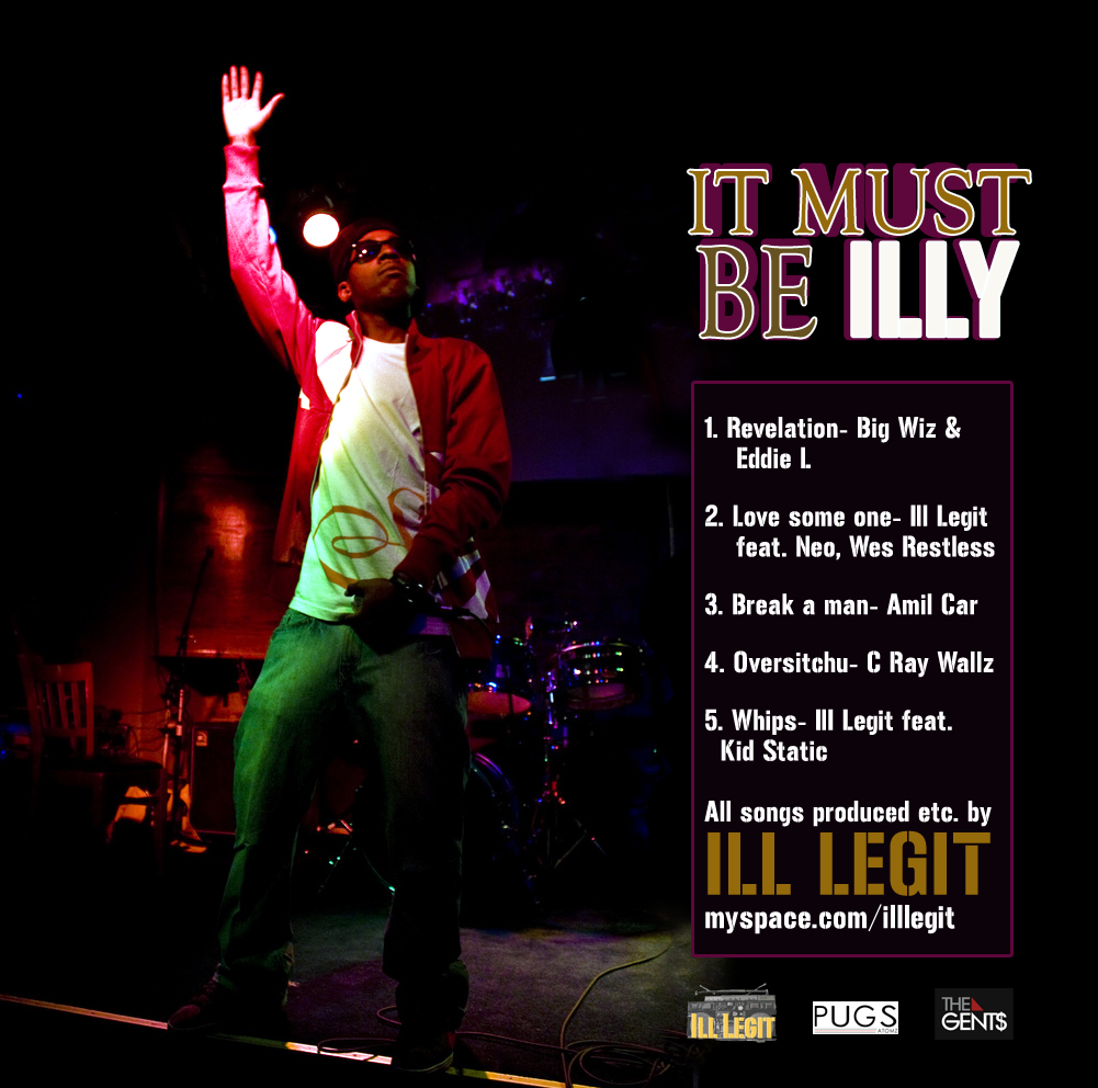 Illegit: It Must Be Illy EP