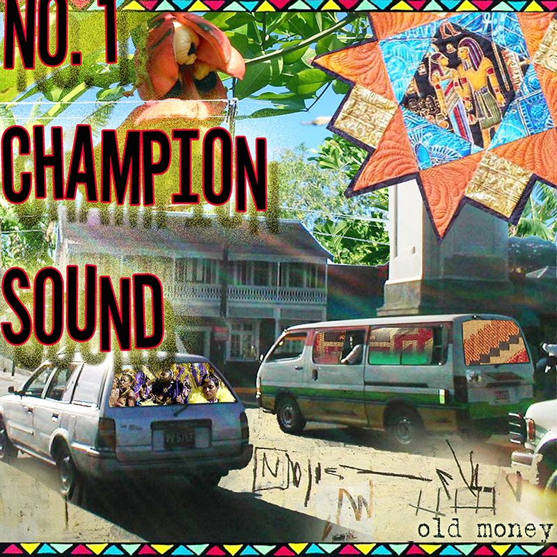 Old Money: Champion Sound