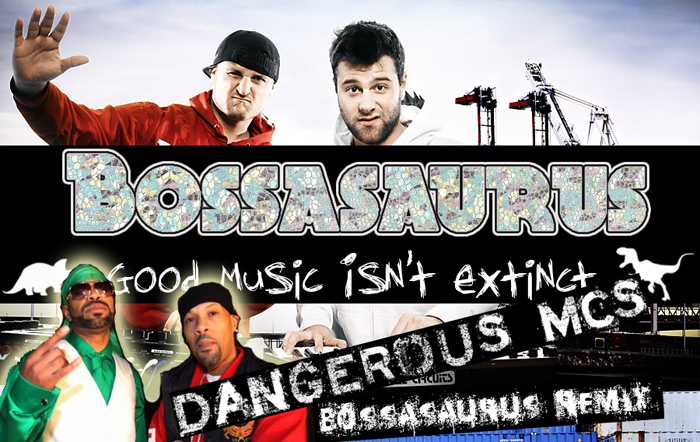 Bossasaurus Remix