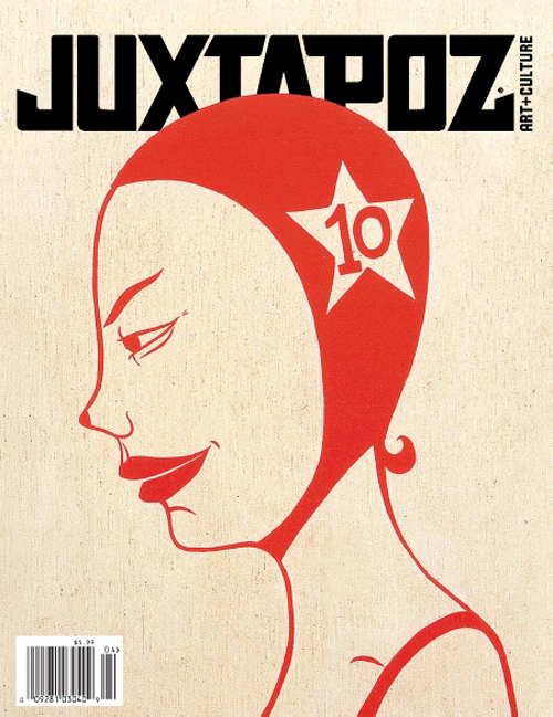 Juxtapoz April Issue