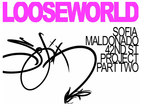 LooseWorld X Sofia Maldonado Part 2
