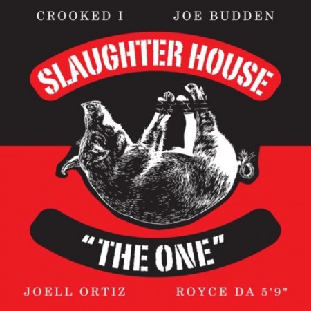 Slaughterhouse The One