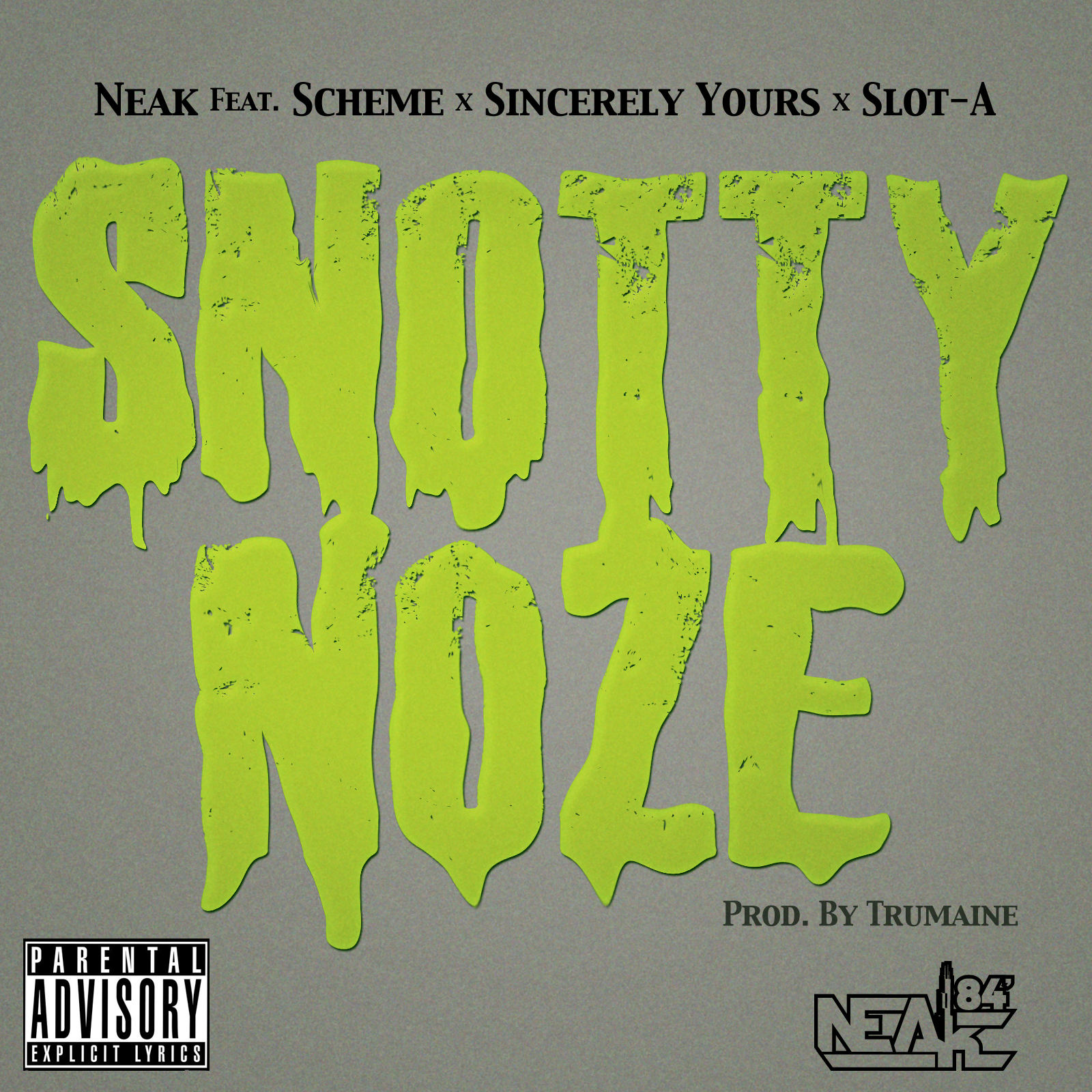 Snotty Noze