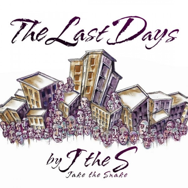 J The S: The Last Days