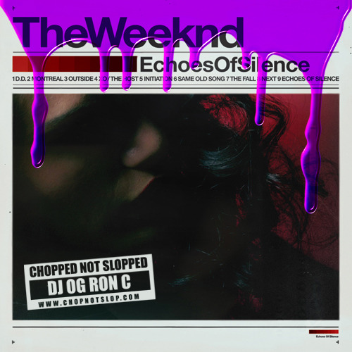 The Weeknd: "Chopped Not Slopped"