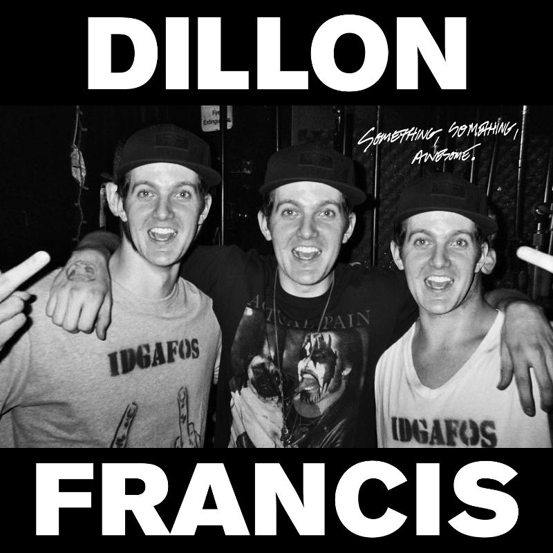 Dillion Francis