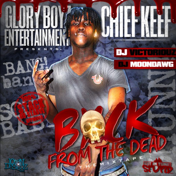 Chief Keef: "Back From The Dead"
