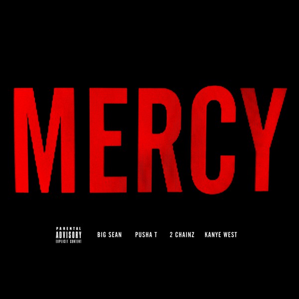 G.O.O.D. Music: "Mercy" 