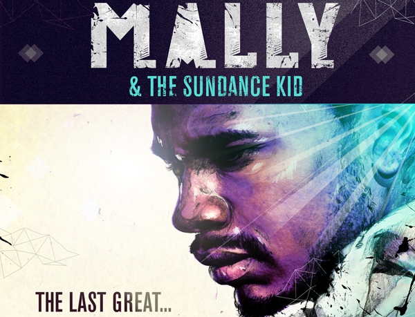 MaLLy and the Sundance Kid: The Last Great...