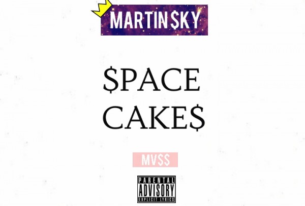 Martin $ky: "$pace Cake$"