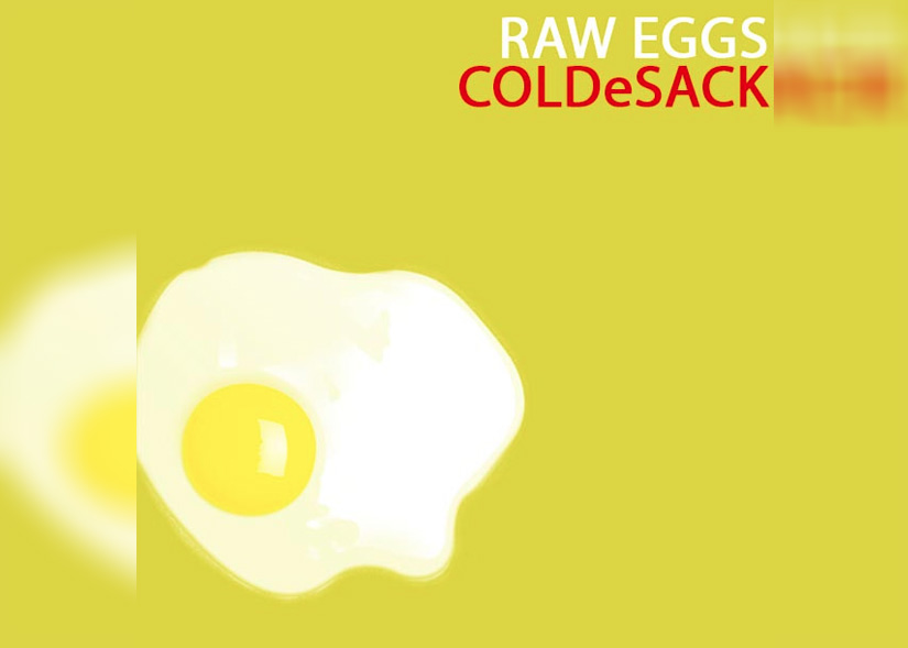 Album artwork for COLDeSACK's Raw Eggs EP